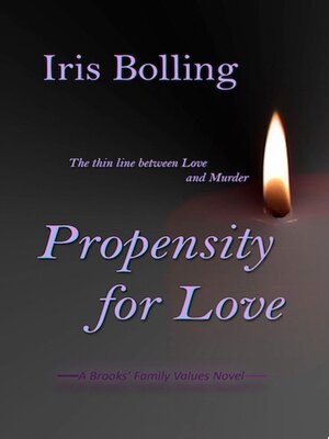 cover image of Propensity for Love